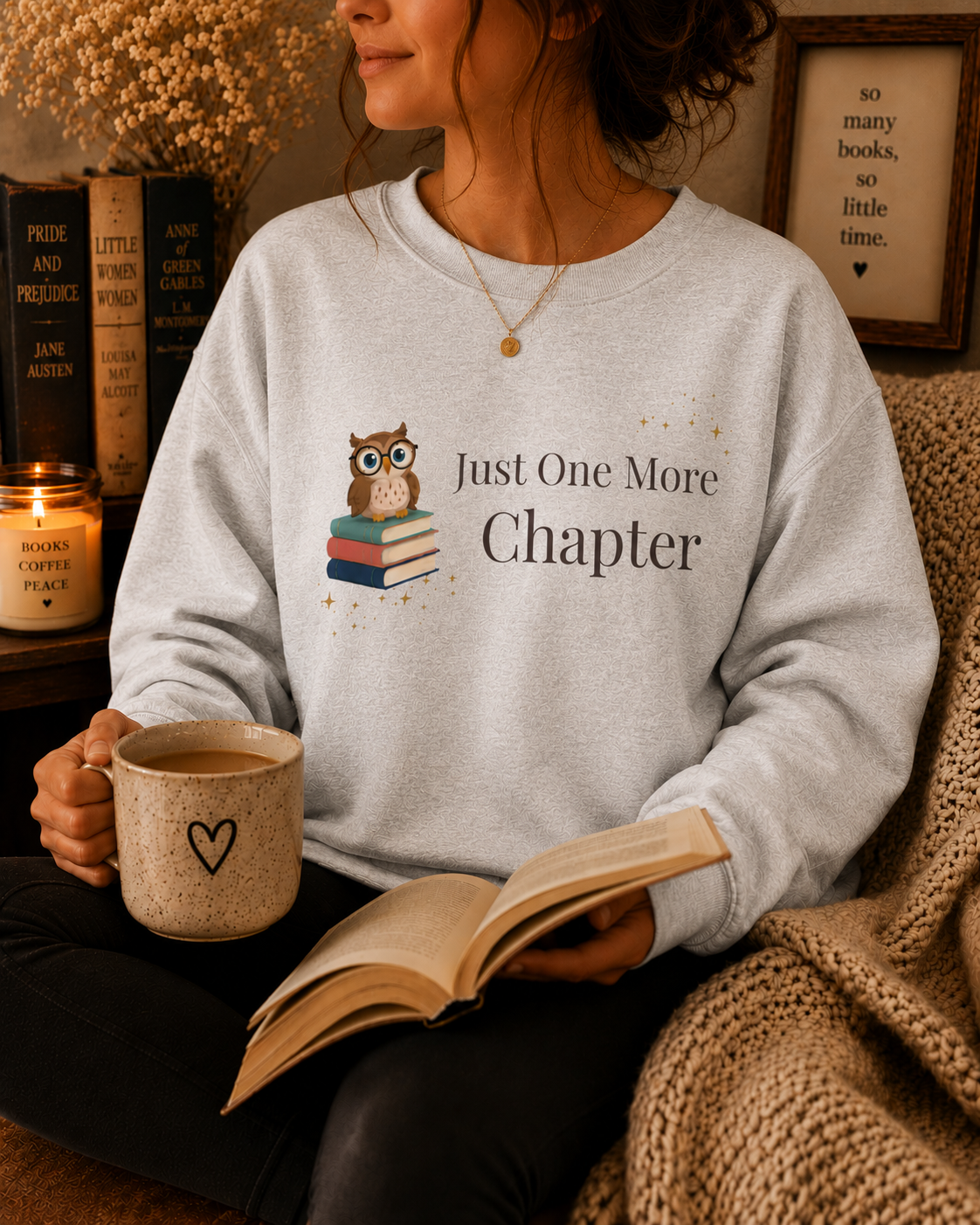 Just One More Chapter Sweatshirt | Cozy Book Lover Crewneck for Readers, Teachers & Bookworms